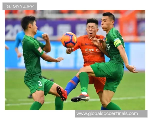 2018年北京国安与山东鲁能激战回顾精彩瞬间与赛季影响分析